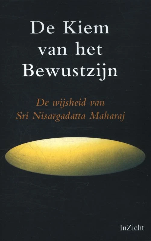 De kiem van bewustzijn – Shri Nisargadatta Maharaj – boek cover