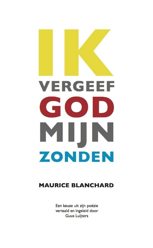 Ik vergeef God mijn zonden – Maurice Blanchard – boek cover