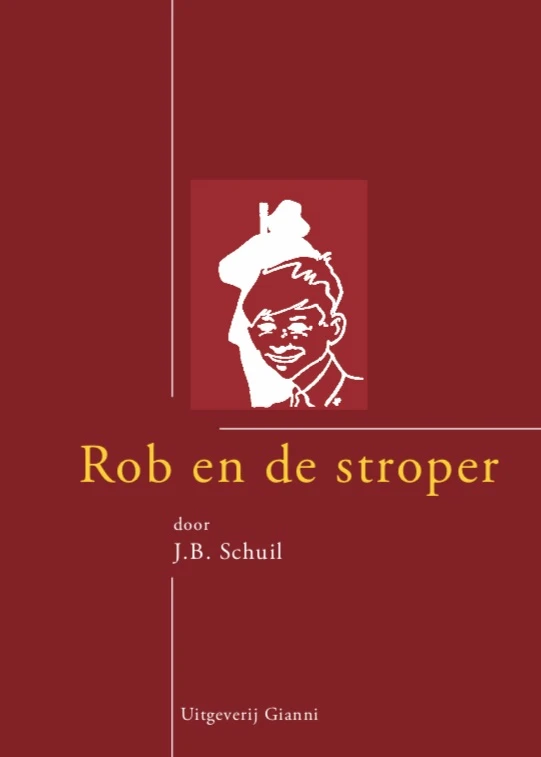 Rob en de stroper van Tjot-Idi – boek cover