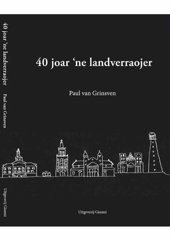 40 jaor 'ne landverraojer – Paul van Grinsven – boek cover