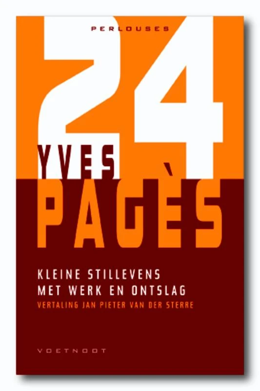 Kleine stillevens met werk en ontslag – Y. Pagès – boek cover