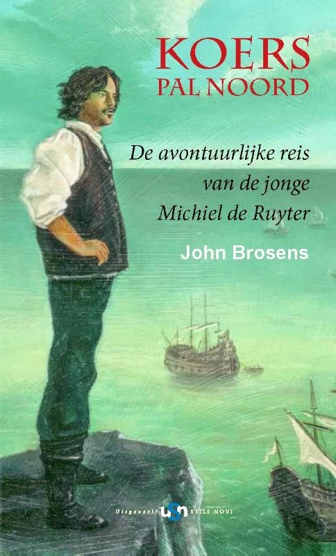 Koers pal Noord – John Brosens – boek cover