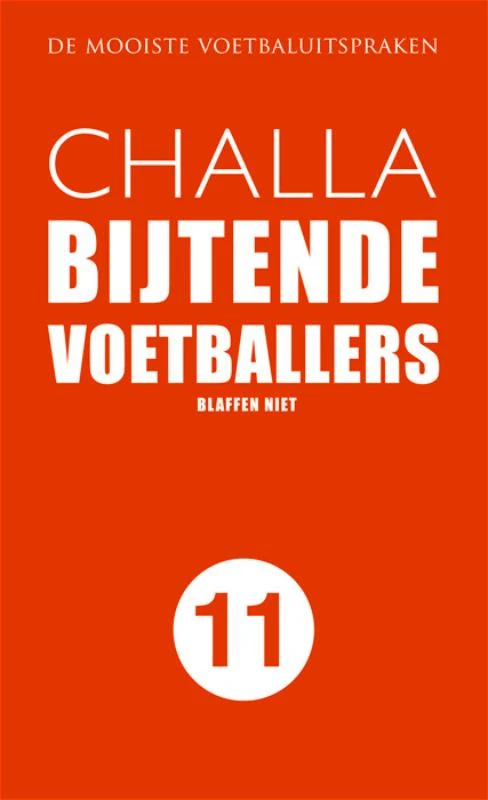 Bijtende voetballers – B-J Challa – boek cover