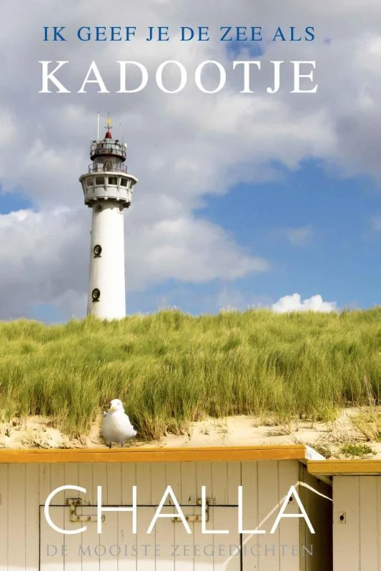 Egmond, ik geef je de zee als kadootje! – Berend-Jan Challa – boek cover