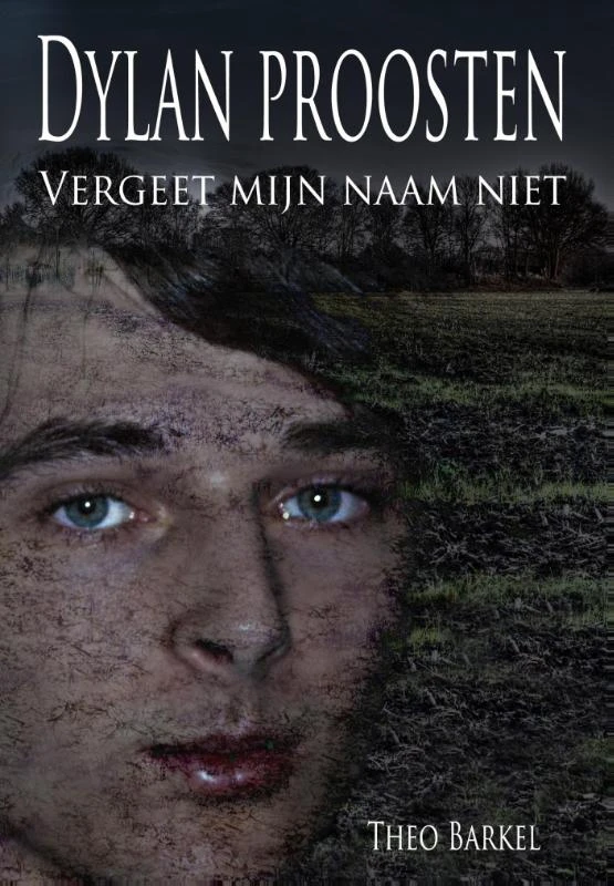 Dylan Proosten – Theo Barkel – boek cover