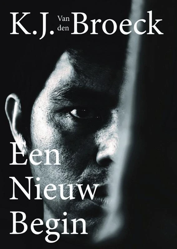Een nieuw begin – K.J. van den Broeck – boek cover