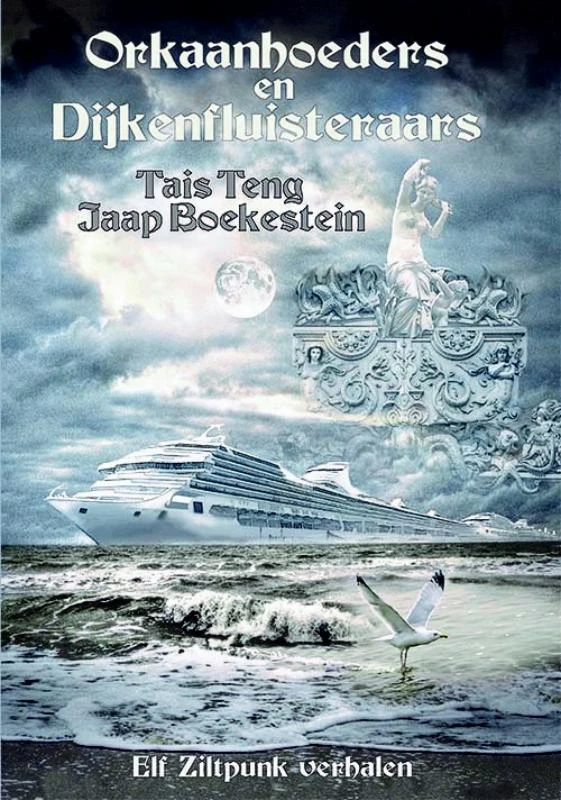 Orkaanhoeders en Dijkenfluisteraars – Tais Teng – boek cover