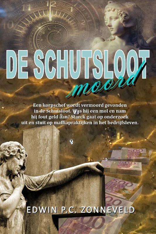 De schutsloot moord – Edwin P.C. Zonneveld – boek cover