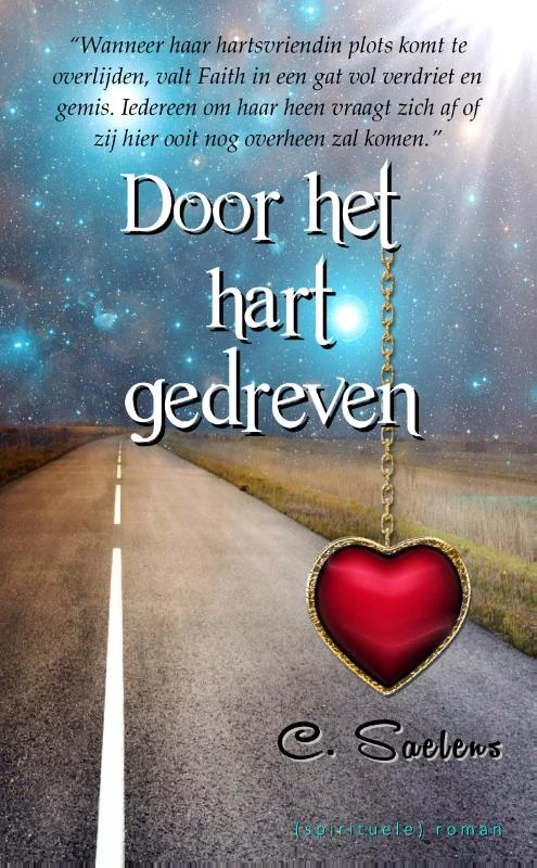 Door het hart gedreven – C. Saelens – boek cover