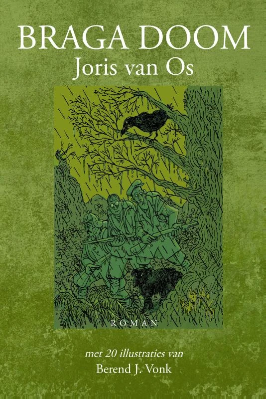 Braga doom – Joris van Os – boek cover