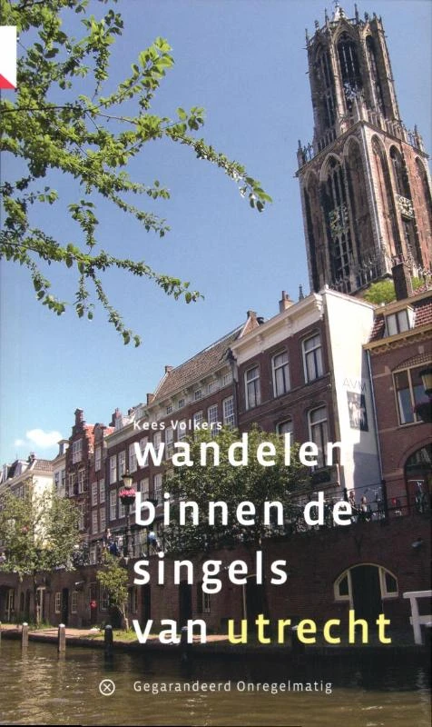 Wandelen binnen de singels van Utrecht – Kees Volkers – boek cover