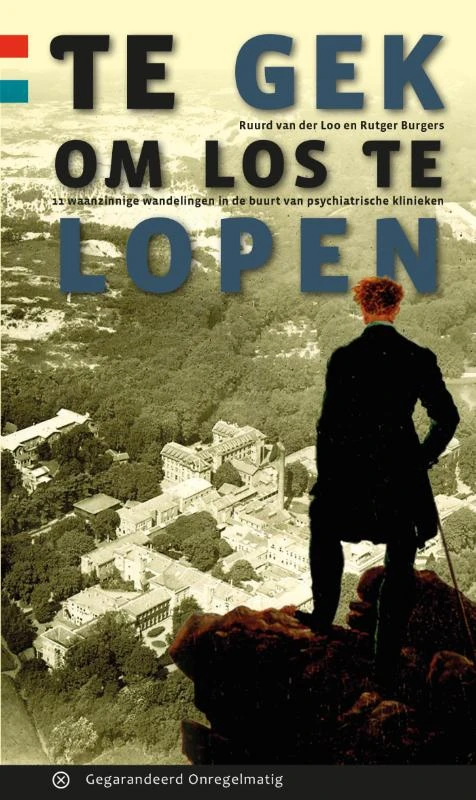 Te gek om los te lopen – Ruurd van der Loo – boek cover