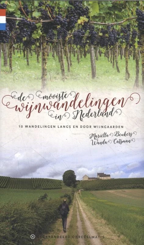 De mooiste wijnwandelingen in Nederland ā MariĆ«lla Beukers ā boek cover