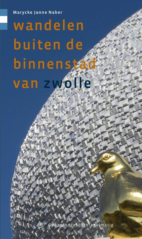 Wandelen buiten de binnenstad van Zwolle – Marycke Naber – boek cover