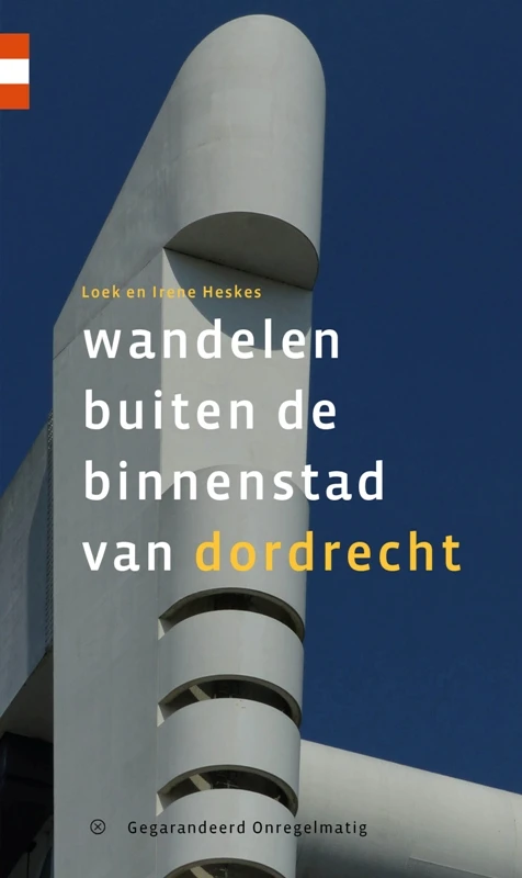 Wandelen buiten de binnenstad van Dordrecht – Loek Heskes – boek cover