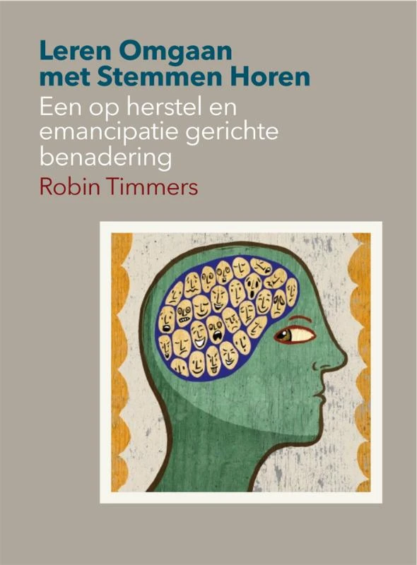 Leren omgaan met stemmen horen – Robin Timmers – boek cover