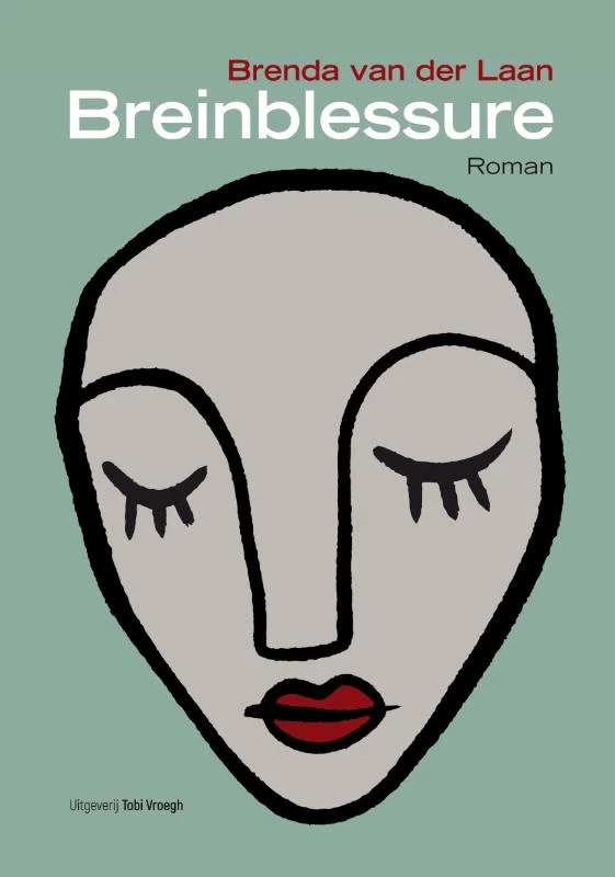 Breinblessure – Brenda van der Laan – boek cover