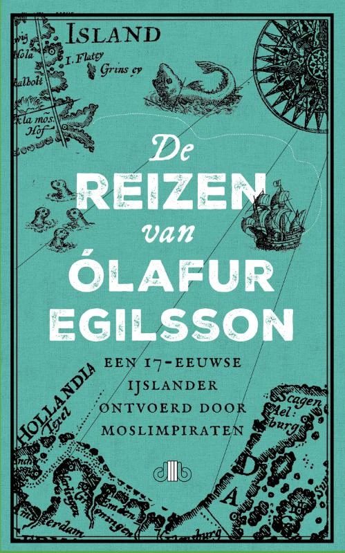 De reizen van Olafur Egilsson – Henriette Faas – boek cover