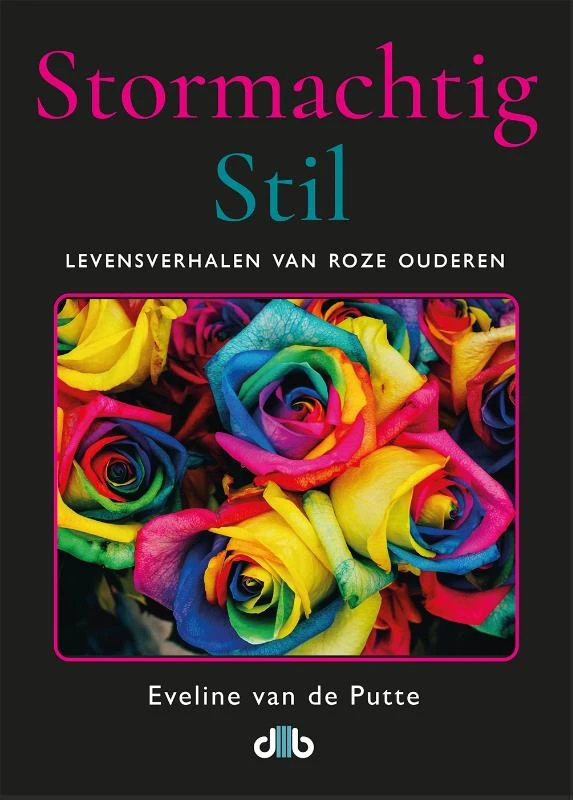 Stormachtig Stil – Eveline van de Putte – boek cover