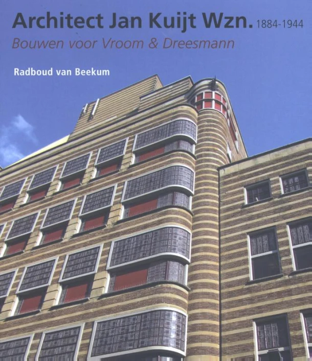 Architect Jan Kuijt Wzn. 1884-1944 – Radboud van Beekum – boek cover