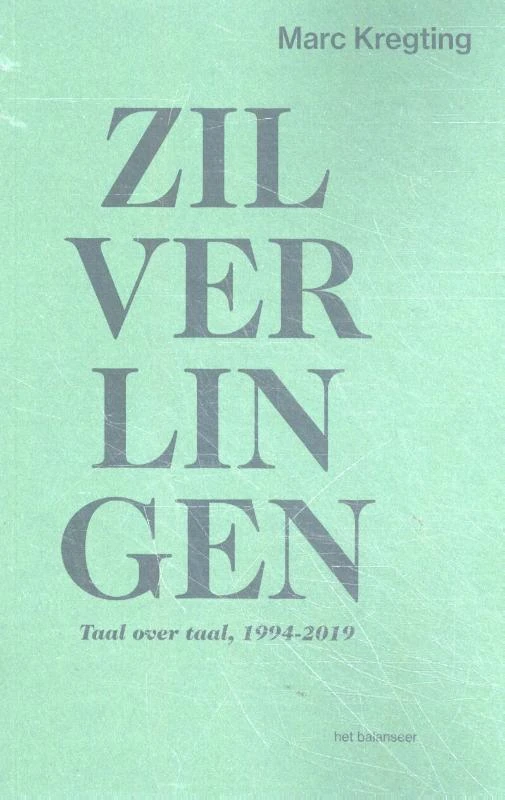 Zilverlingen – Marc Kregting – boek cover