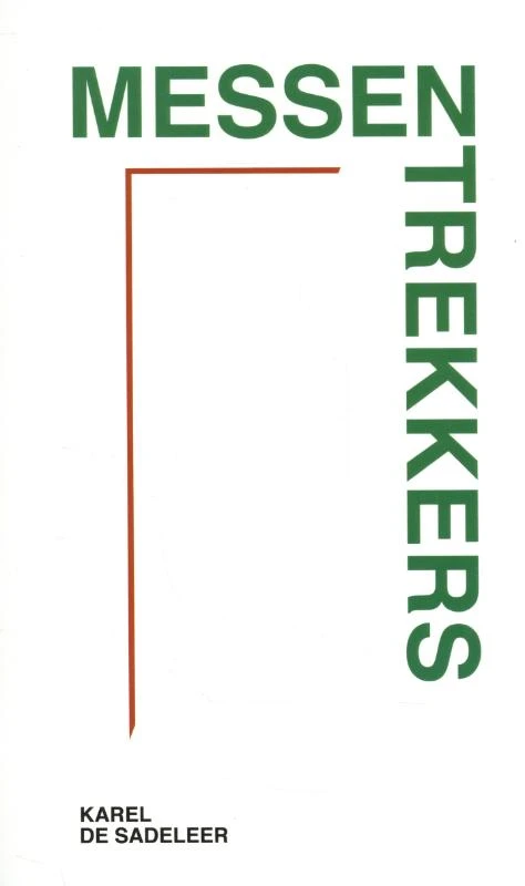 Messentrekkers – Karel De Sadeleer – boek cover