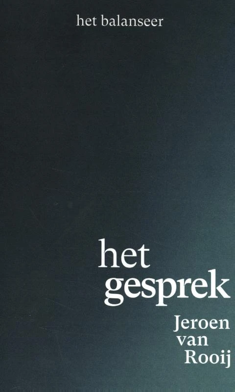 Het gesprek – Jeroen Van Rooij – boek cover