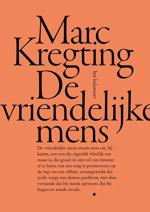 De vriendelijke mens – Marc Kregting – boek cover
