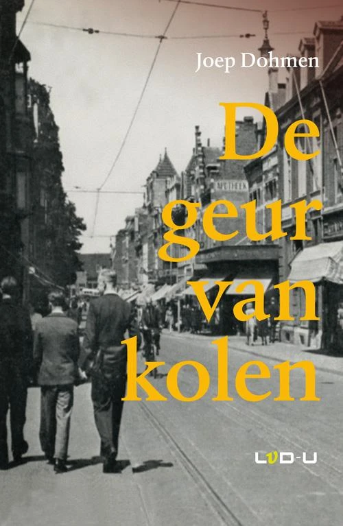 De geur van kolen – Joep Dohmen – boek cover