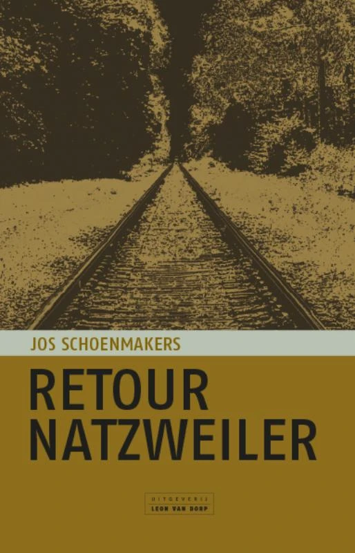Retour Natzweiler – Jos Schoenmakers – boek cover
