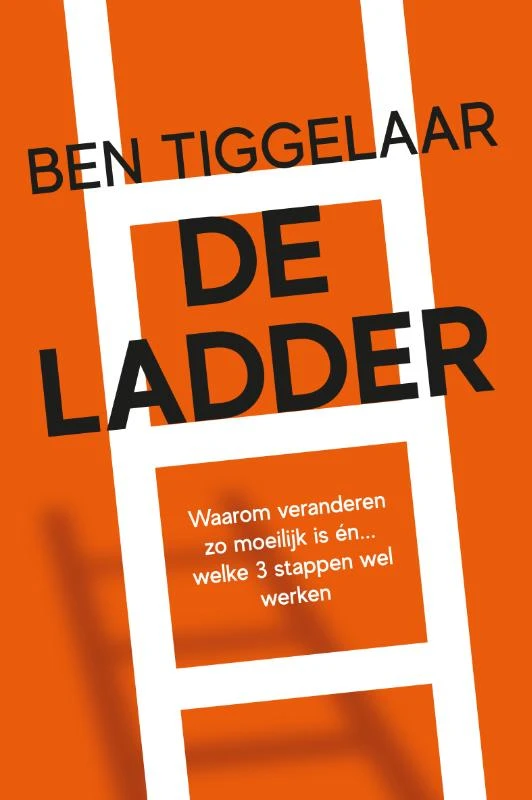 De Ladder – Ben Tiggelaar – boek cover