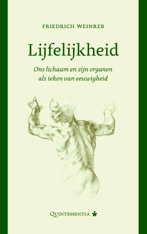 Lijfelijkheid – Friedrich Weinreb – boek cover