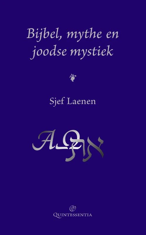 Bijbel, mythe en joodse mystiek – Sjef Laenen – boek cover