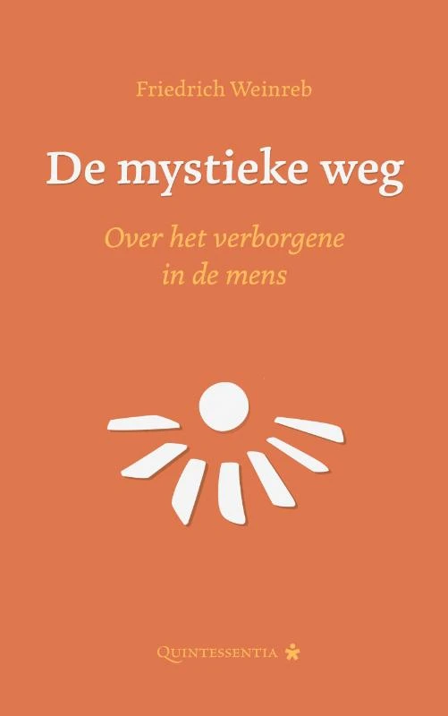 De mystieke weg – Friedrich Weinreb – boek cover