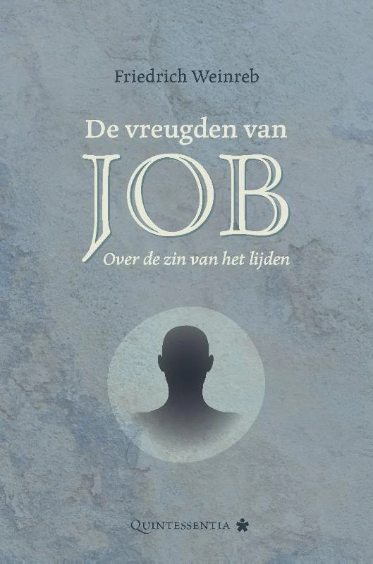 De vreugden van Job – Friedrich Weinreb – boek cover