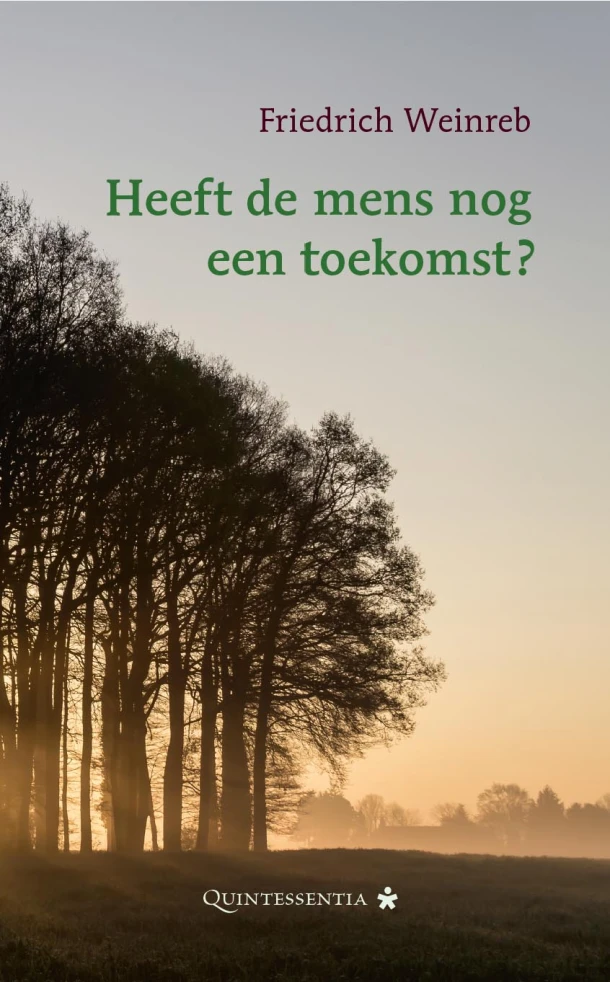 Heeft de mens nog een toekomst? – Friedrich Weinreb – boek cover