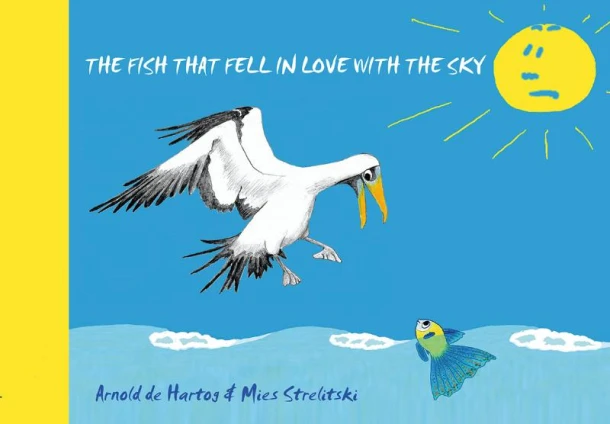 The Fish that fell in love with the Sky – Mies Strelitski – boek cover