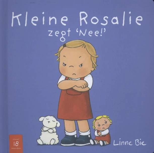 Kleine Rosalie zegt nee! – Linne Bie – boek cover