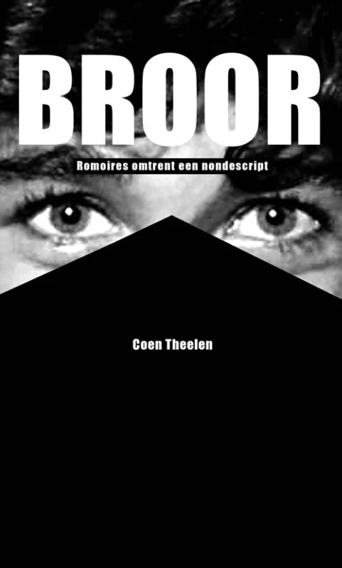 Broor – Coen Theelen – boek cover