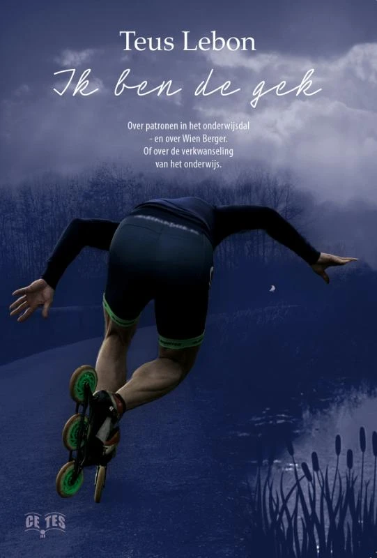 Ik ben de gek – Teus Lebon – boek cover