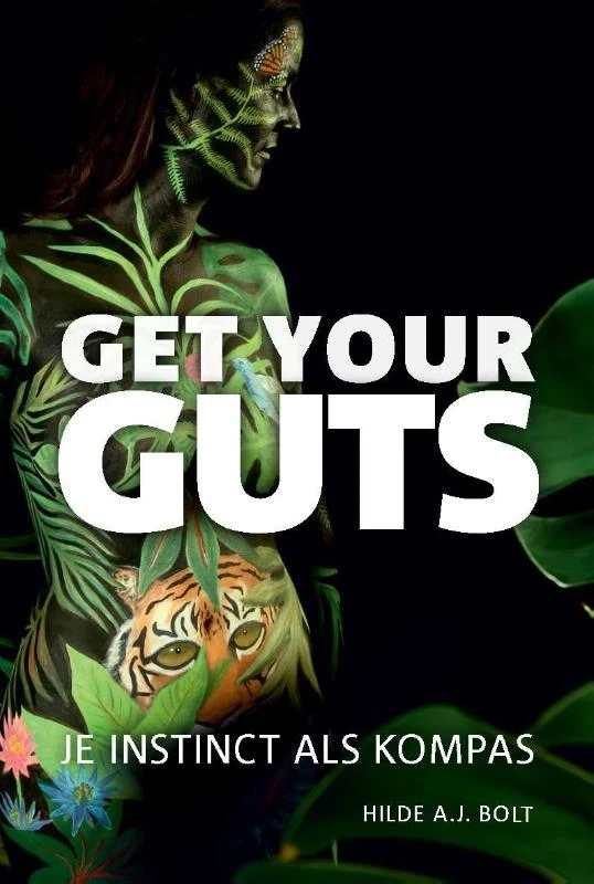 Get your guts – Hilde A.J. Bolt – boek cover