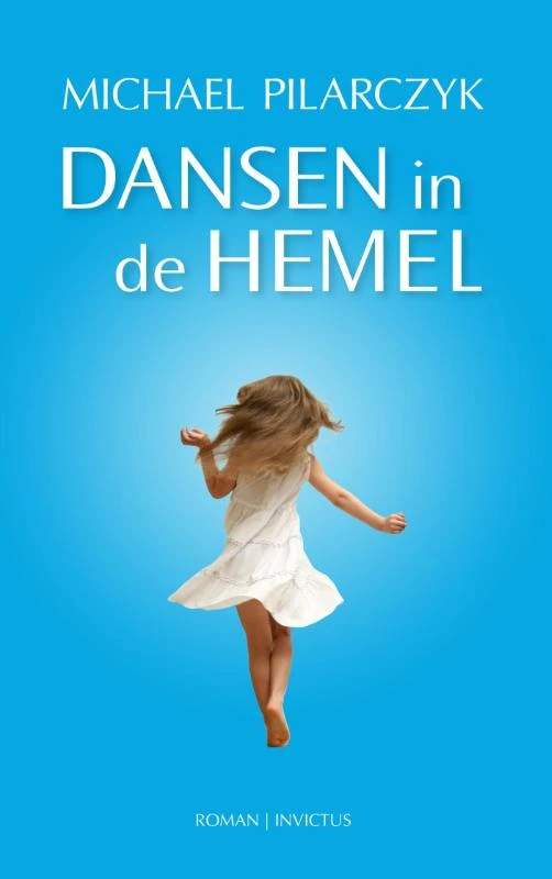Dansen in de hemel – Michael Pilarczyk – boek cover