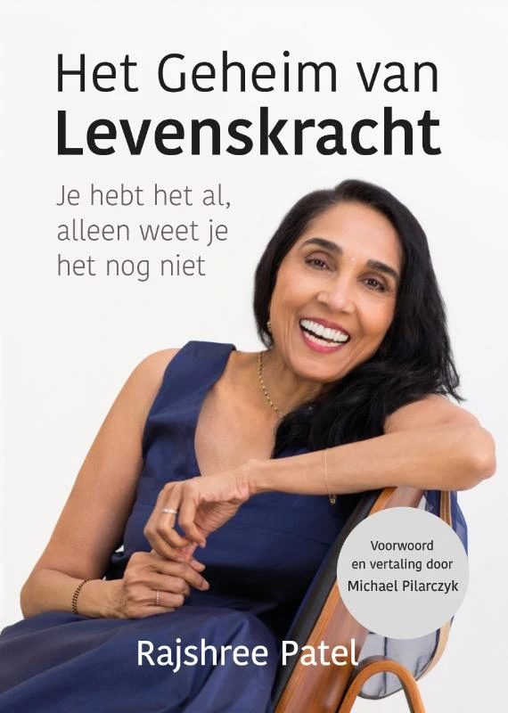 Het geheim van levenskracht – Rajshree Patel – boek cover
