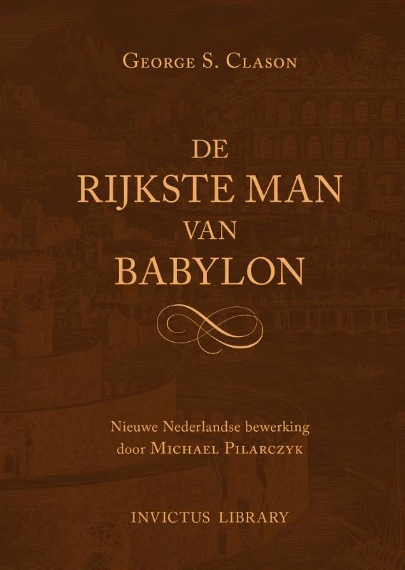 De Rijkste Man van Babylon – George Samuel Clason – boek cover