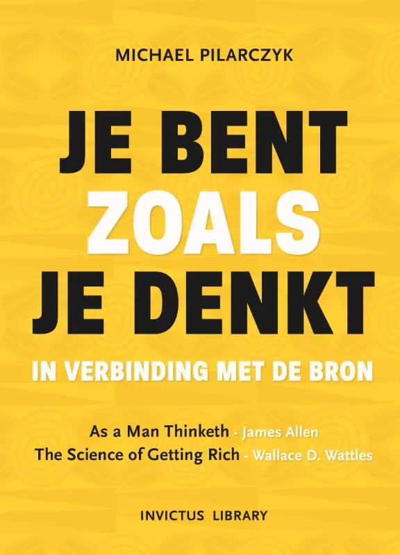 Je bent zoals je denkt – Michael Pilarczyk – boek cover