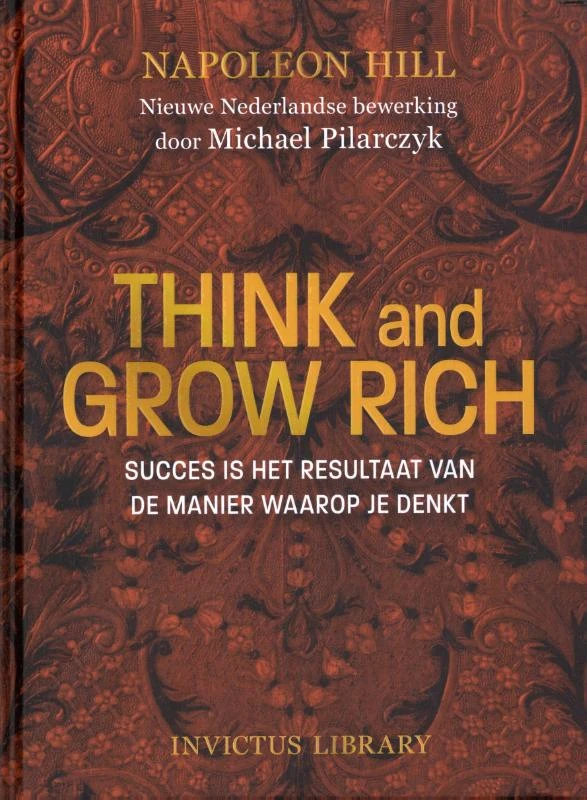 Think and Grow Rich – Napoleon Hill – boek cover