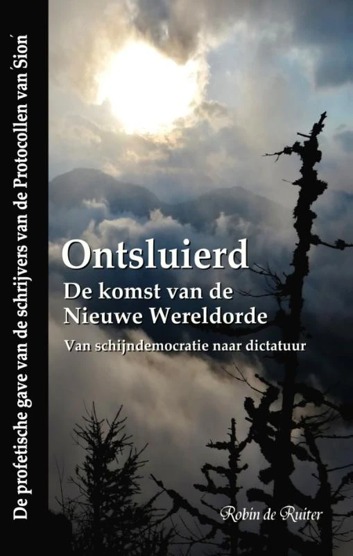 Ontsluierd - De komst van de Nieuwe Wereldorde