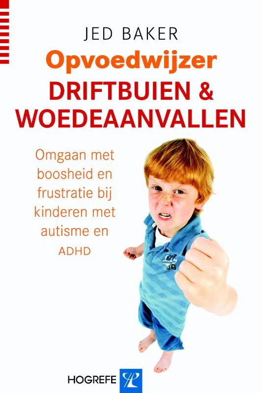 Driftbuien en woedeaanvallen – Jed Baker – boek cover