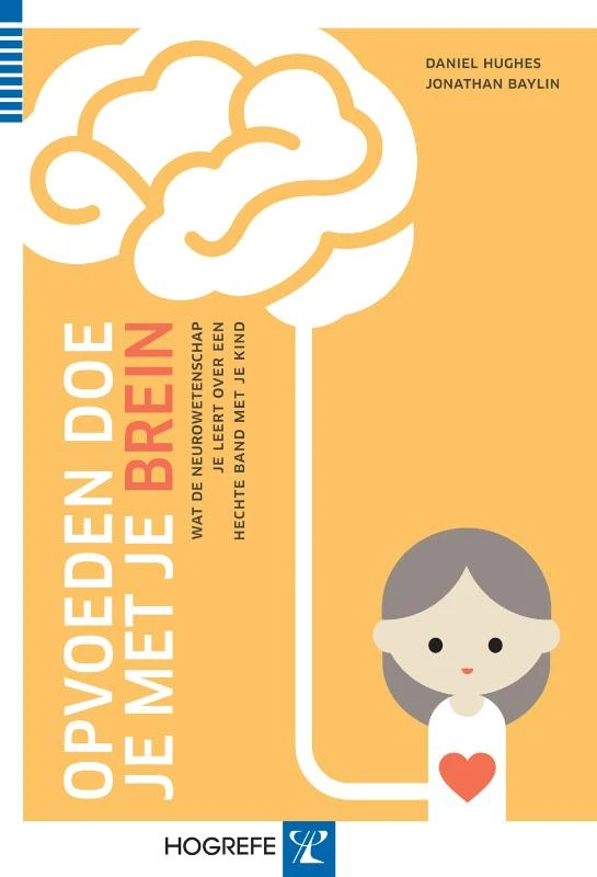 Opvoeden doe je met je brein – Daniel Hughes – boek cover