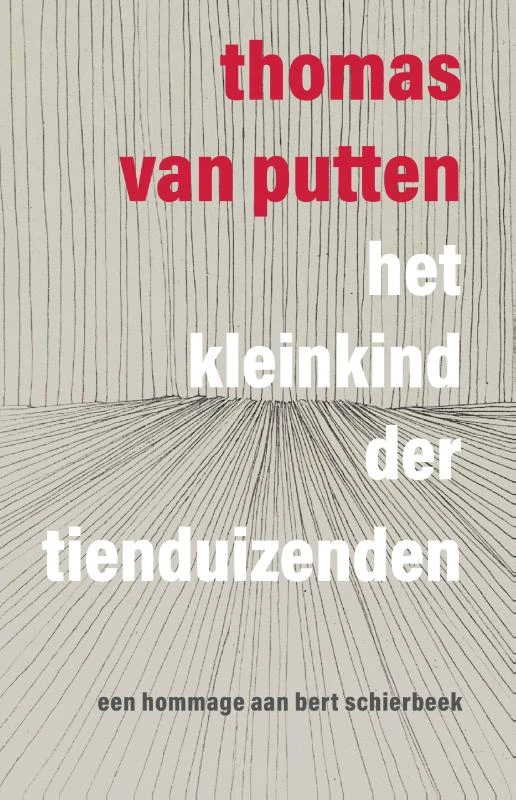 Het Kleinkind der Tienduizenden – Thomas van Putten – boek cover